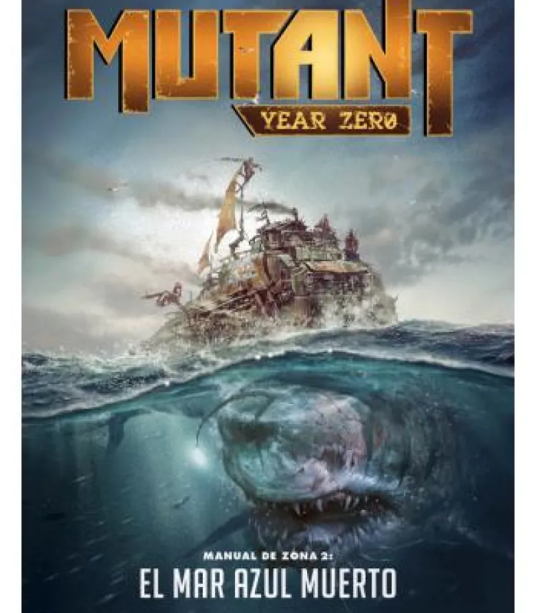 Mutant Year Zero: Manual de Zona 2 - El Mar Azul Muerto