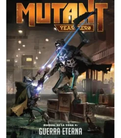 Mutant Year Zero: Manual de Zona 4 - La Guerra Eterna