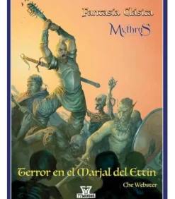 Mythras: Terror en el Marjal del Ettin (M1)