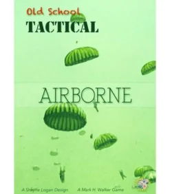 Old School Tactical: Volume 2 - Airborne (Inglés)