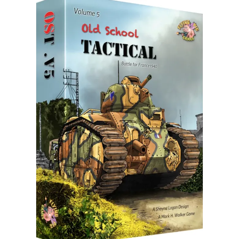 Old School Tactical: Volume 5 - Battle for France 1940