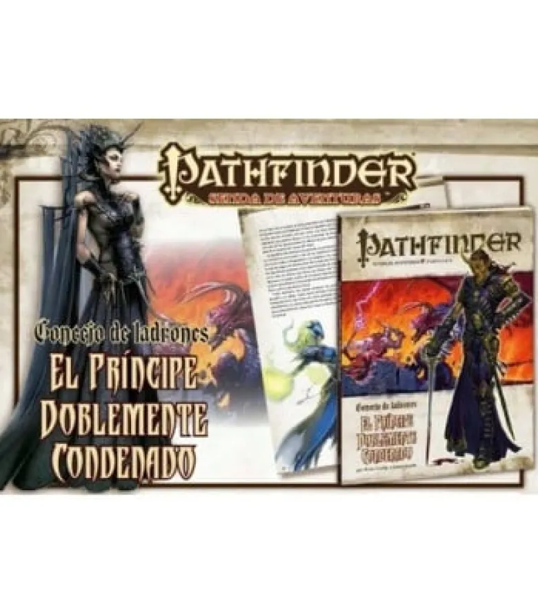 Pathfinder: Concejo de Ladrones 6 (El Príncipe Doblemente Condenado)