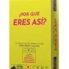 ¿Por qué eres así?