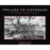 Prelude to Vicksburg: Chickasaw Bayou (Dec 26-29, 1862) (En Caja)