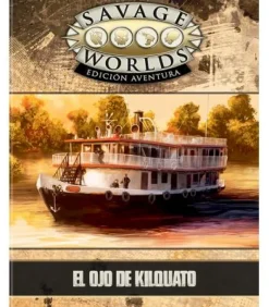 Savage Worlds: Edición Aventura - El Ojo de Kilquato