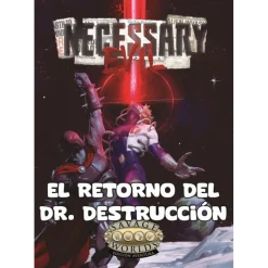 Savage Worlds: Necessary Evil - El Retorno del Dr. Destrucción