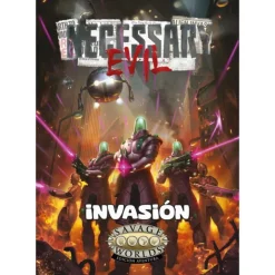Savage Worlds: Necessary Evil - Invasión