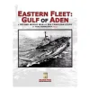 Second World War at Sea: Eastern Fleet Gulf of Aden (Inglés)