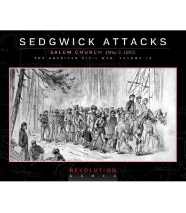 Sedgwick Attacks: Salem Church (May 3, 1863) (En Caja)