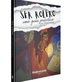 Ser Rolero: Una Guia Práctica