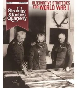 Strategy & Tactics Quarterly 26: Alternative Strategies for World War I (Inglés)