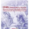 1940: Swallows of Death - Moroccan Troops in the Battle of France