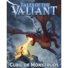 Tales of the Valiant: Cubil de Monstruos