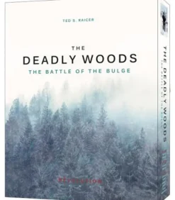 The Deadly Woods: The Battle of the Bulge (Inglés)