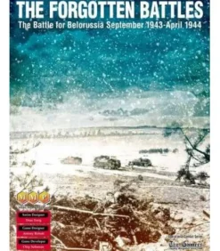 The Forgotten Battles: The Battle for Belorussia September 1943 - April 1944