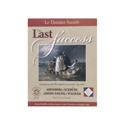 The Last Success: Quadrigame of the War Against Austria