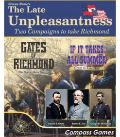 The Late Unpleasantness: Two Campaigns to Take Richmond (Inglés)