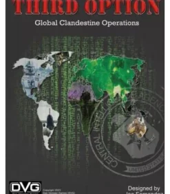 Third Option: Global Clandestine Operations
