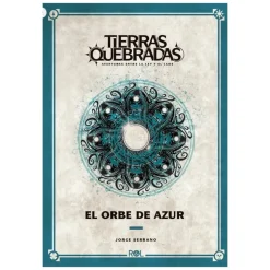 Tierras Quebradas: El Orbe de Azur