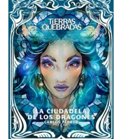 Tierras Quebradas: La Ciudadela de los Dragones