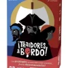 ¡Traidores a Bordo!