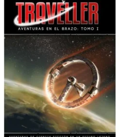 Traveller: Aventuras en el Brazo (Tomo I)