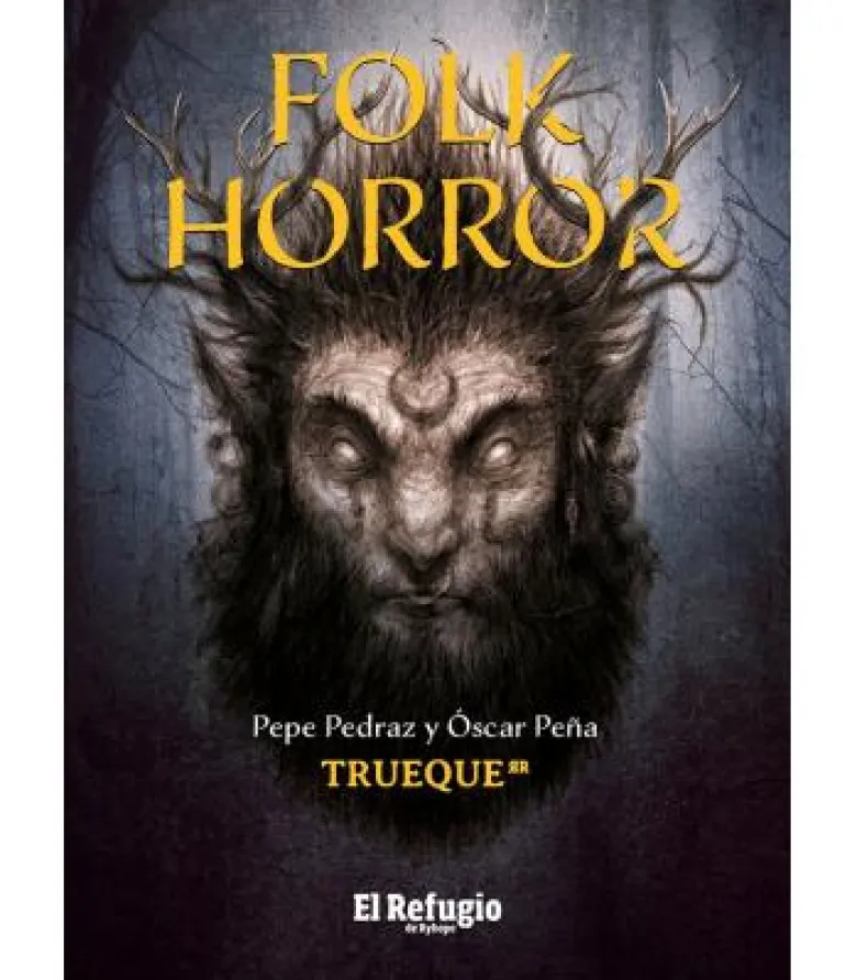 Trueque: Folk Horror