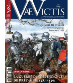 Vae Victis 160: La Guerre d'Independance de Bretagne, 1487-1491 (Francés)