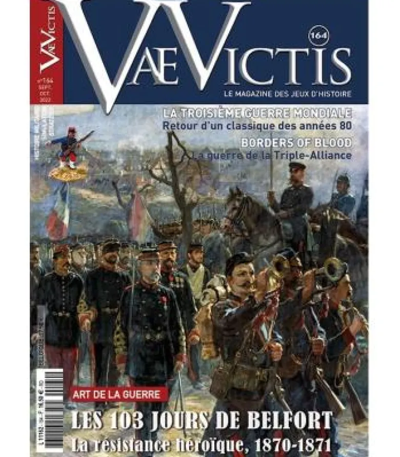 Vae Victis 164: Les 103 Jours de Belfort: La Resistance Héroïque, 1870-1871