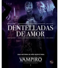 Vampiro La Mascarada (5ª Edición): Dentelladas de Amor