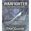 Warfighter: Fantasy The Guild! All Things Shadows (Expansion 8)
