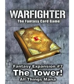Warfighter: Fantasy The Tower! All Things Mana (Expansion 7)