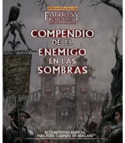 Warhammer Fantasy: El Enemigo Interior 1 - El Enemigo en las Sombras (Compendio)