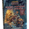 Warhammer Fantasy: Noches Agitadas y Días Difíciles