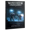 Warhammer 40,000: The Horus Heresy - Journal Tactica (Zone Mortalis)