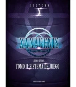 Xanágenis Tomo II: Sistema de Juego