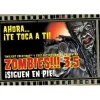 Zombies!!! 3.5: ¡Siguen en pie!