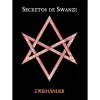 Zweihänder: Secretos de Swanzi